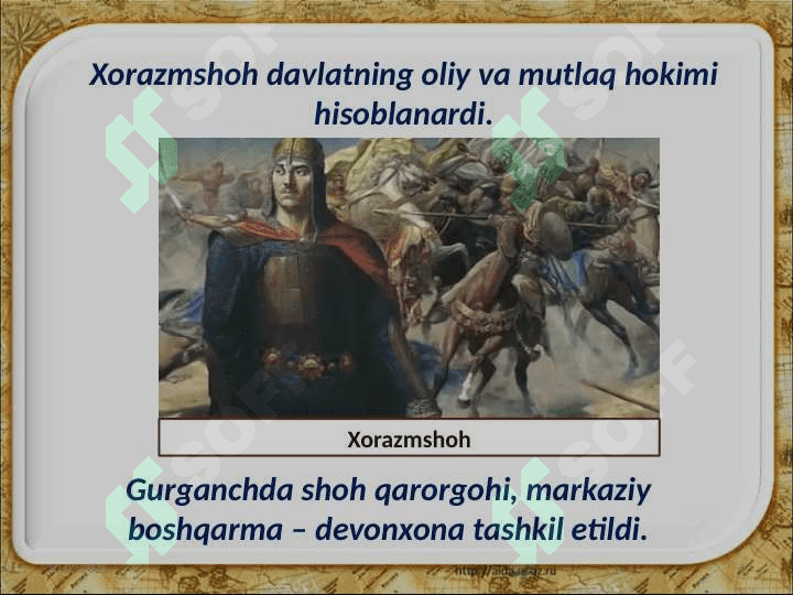 Xorazm davlati va uning yuksalishi 4