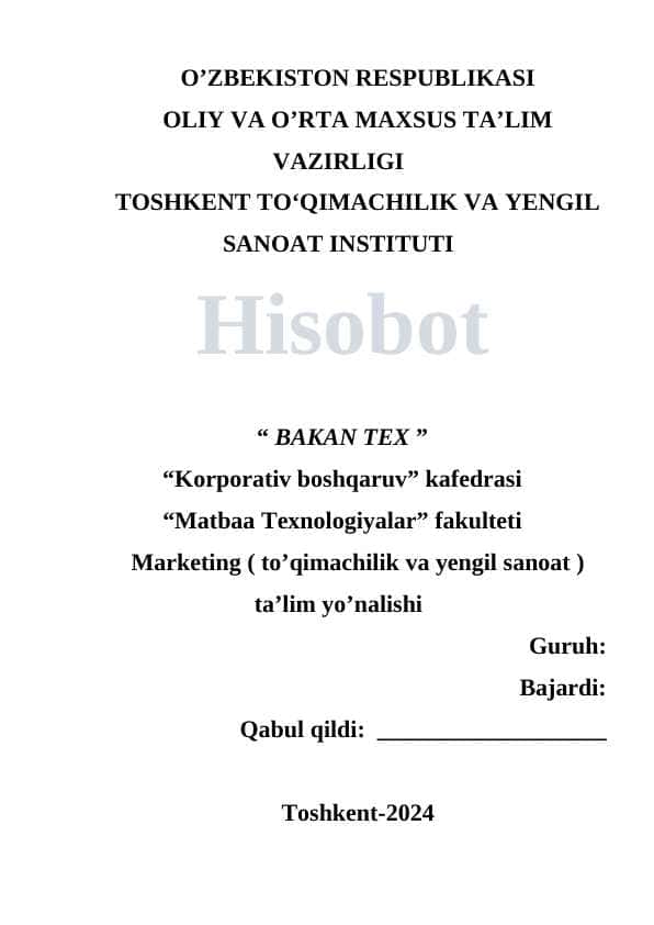 Hisobot “ BAKAN TEX ”