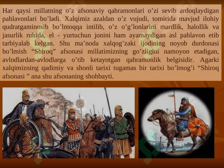 Milliy qahramonlar Shiroq Afsonasi 3