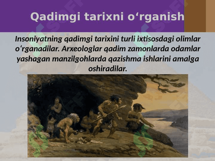 Qadimgi tarix – sivilizatsiyaning boshlanishi 2