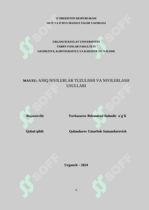 ANIQ NIVILERLAR TUZULISHI VA NIVILERLASH USULLARI KURS ISHI 2