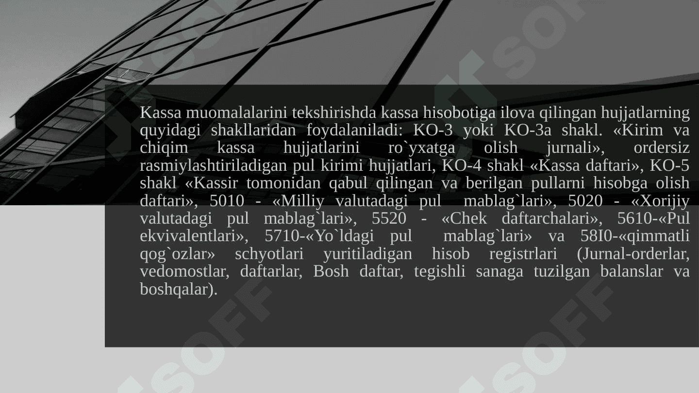 Kassa operatsiyalarining auditi 7