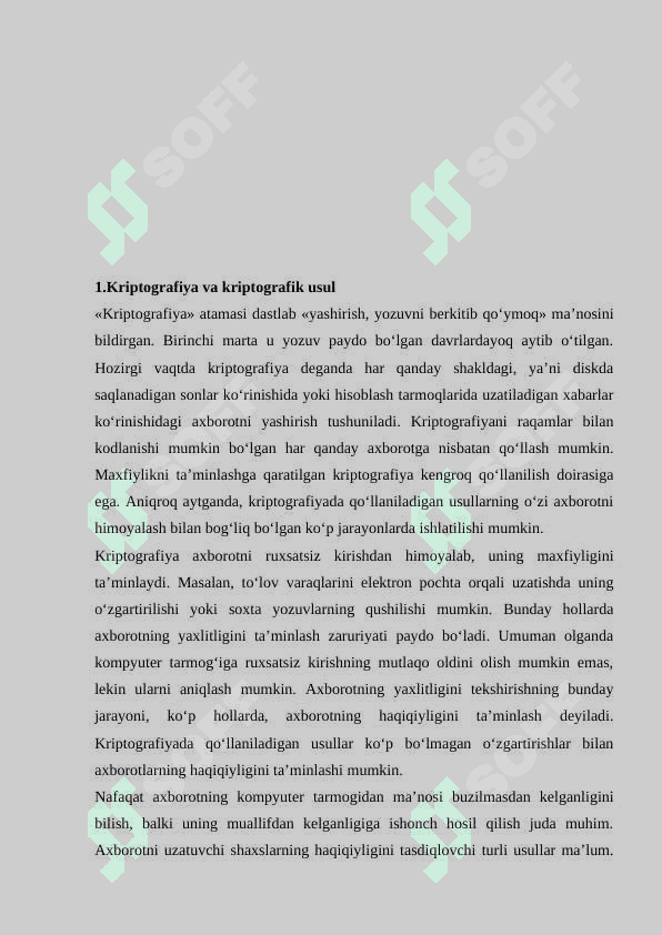 Himoyalashning kriptografik usullaridan foydalanish. 2