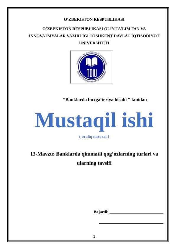Banklarda qimmatli qog’ozlarning turlari va ularning tavsifi