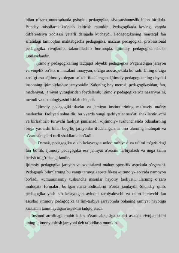 Ijtimoiy pedagogika va pedagogik sotsiologiyaga ehtiyoj va zamonaviy jamiyat rivojining zaruriy shartlari 7