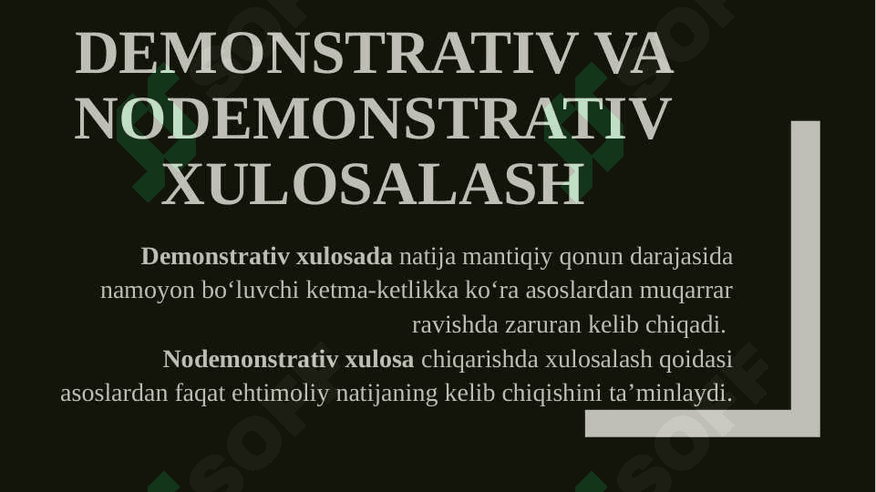 akademik yozuvda xulosa chiqarish.Deduktiv xulosa chiqarish va uning turlari 4