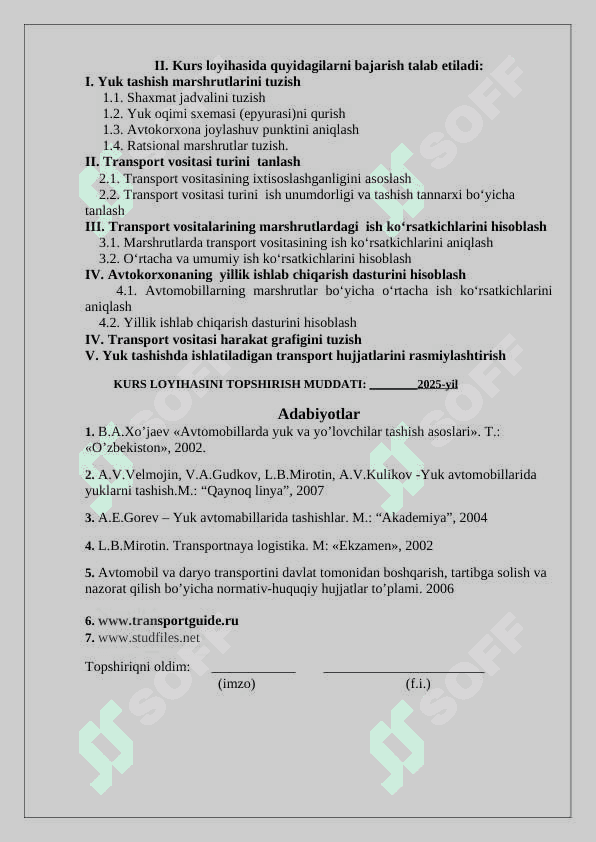 “Avtomobil transportida yuklarni tashish” fanidan kurs loyiha (ishi) TOPSHIRIQ №2 (variant 2) 2