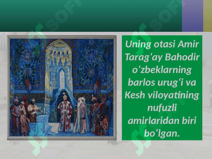 Sohibqiron Amir Temur 3