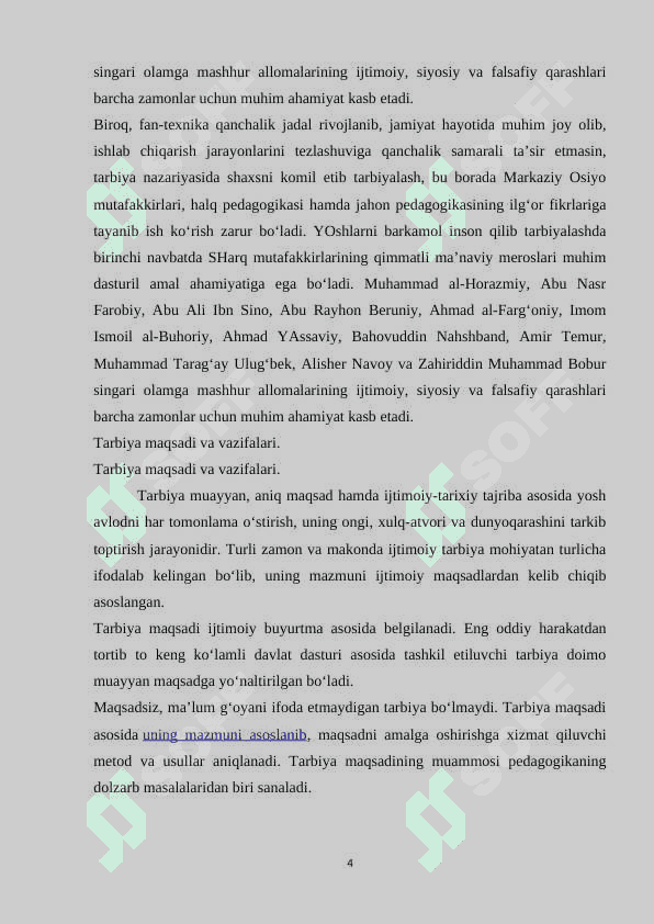 Mamlakatimizda yosh avlodni barkamol qilib tarbiyalash ularning hayotga mustaqil qadam qoʻyishlari,yaratilgan sharoitlar 4
