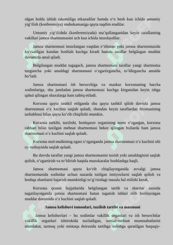 JAMOA SHARTNOMALARI VA JAMOA KELISHUVLARI. MEHNAT SHARTNOMASINING TUSHUNCHASI. ISHGA QABUL QILISHNI RASMIYLASHTIRISH. 7