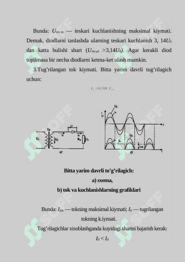 Elektron tug’rilagichlar bir va ikki yarm davrli davrli to’g’irlash sxemalari. Invertorlar 3