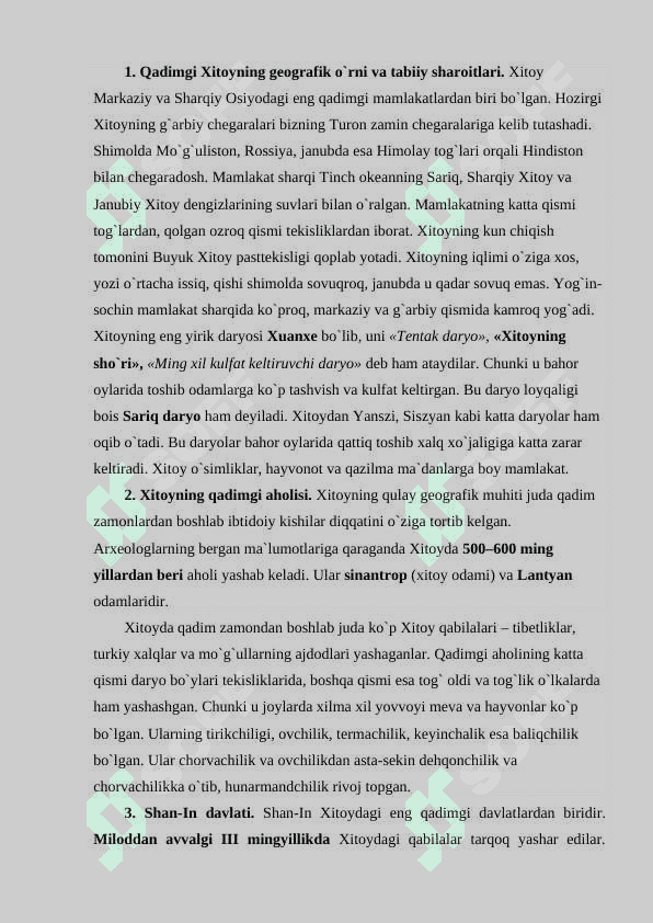 Qadimgi Xitoyning geografik o‘rni va tabiiy sharoitlari. 2