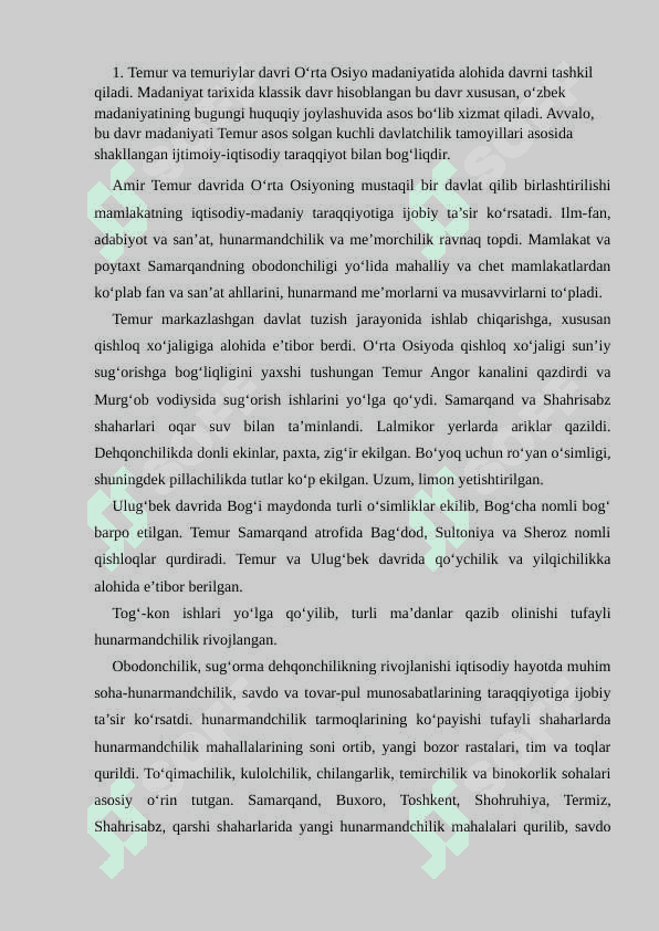 Temur va Temuriylar davri madaniyati (XIV ASRNING IKKINCHI YARMI – XV ASR) 2