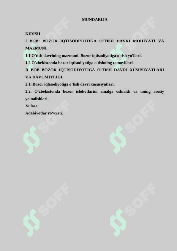 BOZOR IQTISODIYOTIGA O’TISH DAVRI, UNING XUSUSIYATLARI VA DAVOMIYLIGI. 2