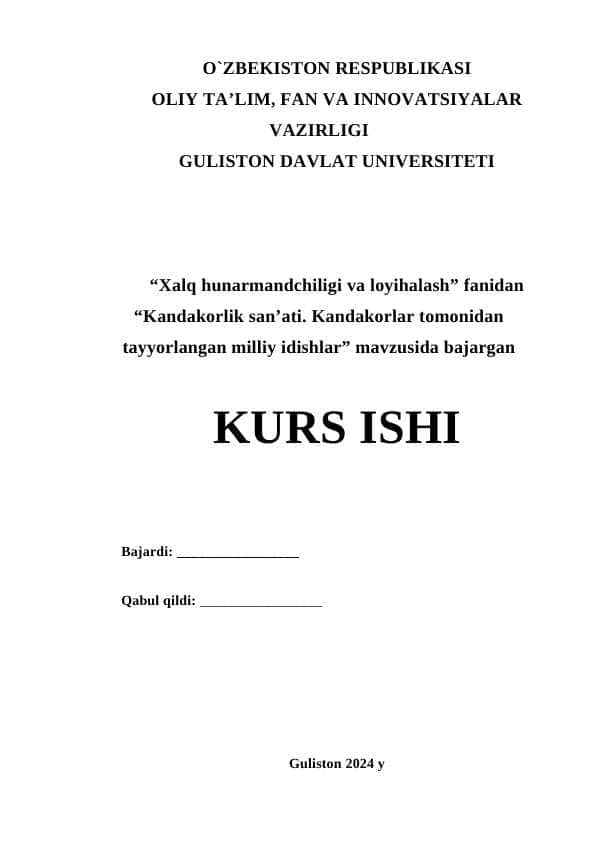 kurs ishi kandakorlik san'ati