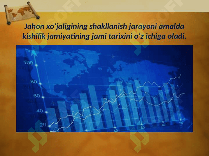 Jahon xo‘jaligining rivojlanishi 3