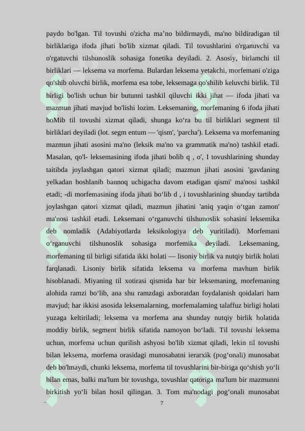 O‘ZBEK TILIDA LEKSEMALARDA SEMATIK TARAQQIYOT TIL QURILISHINING ASOSIY BIRLIKLARI HAQIDA 7