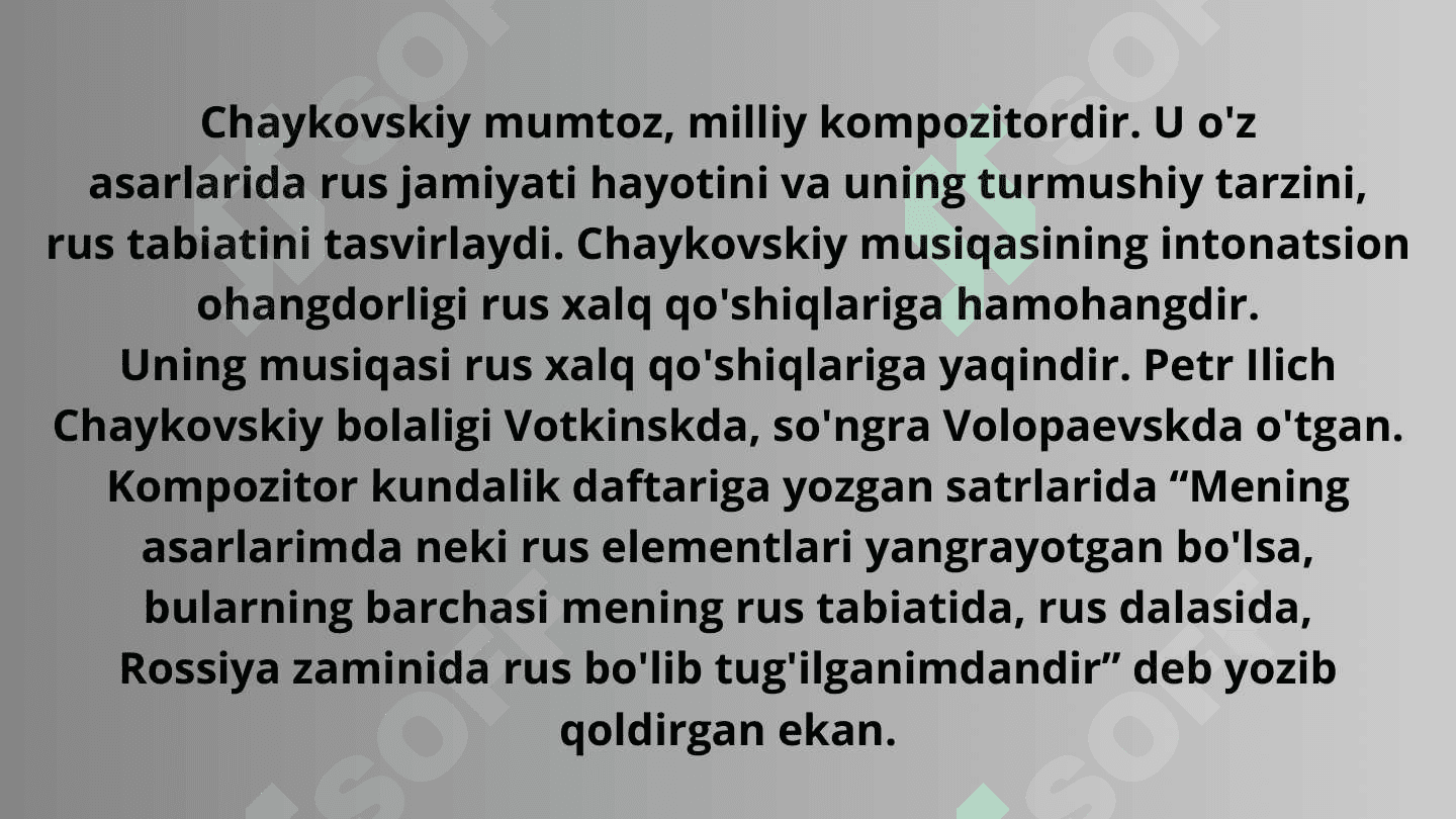 P.I.Chaykovskiyning ijodiy qiyofasi 7