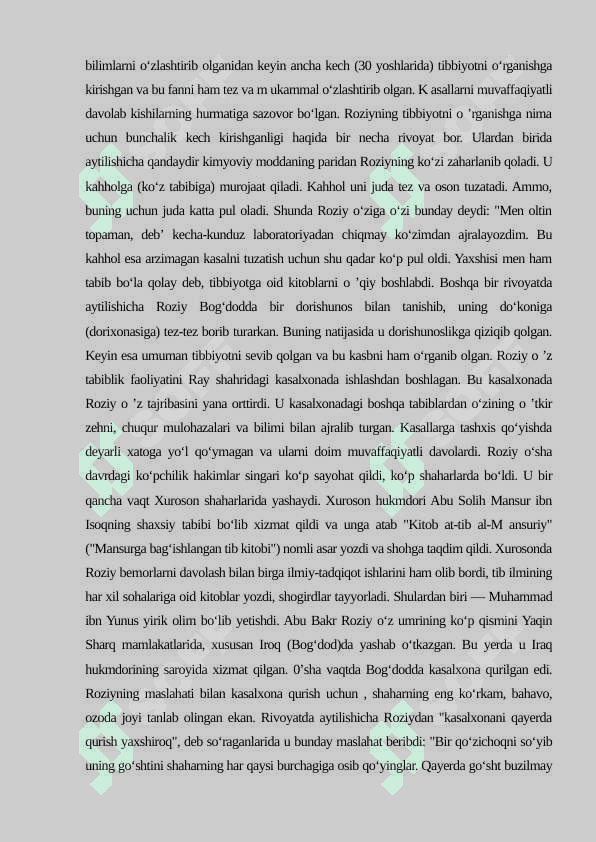 Abu Bakr Roziyning tibbiyot ilmiga qoʻshgan hissasi 2