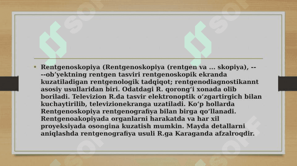 Rentgenologik tekshirish usullarining afzalliklari va kamchiliklari 8