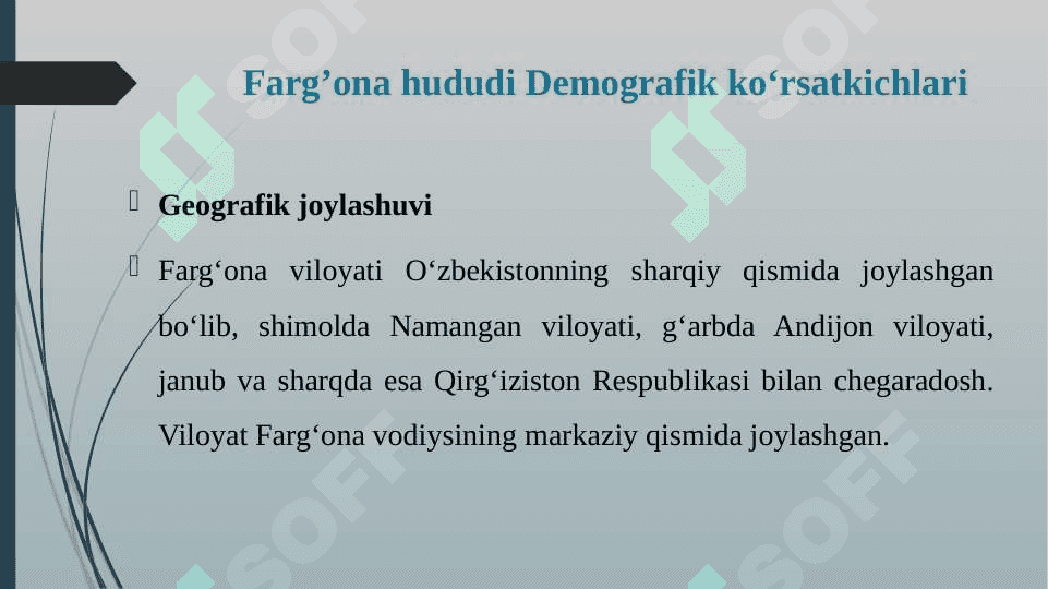 FARG’ONA VILOYATI HUDUDLARINING HOLATI. 3