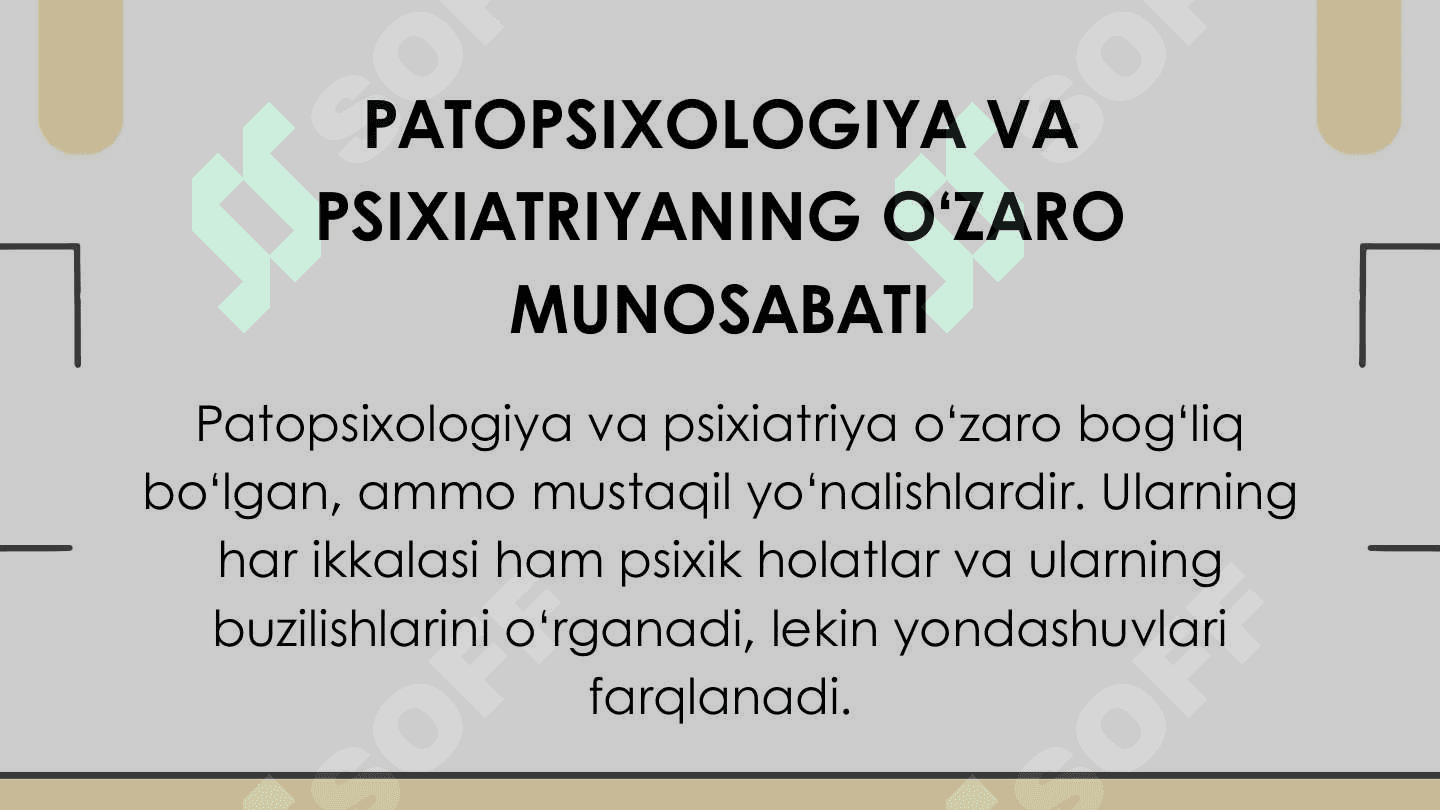 Patopsixologiyaning psixiatriya bilan bo‘lgan munosabati 2