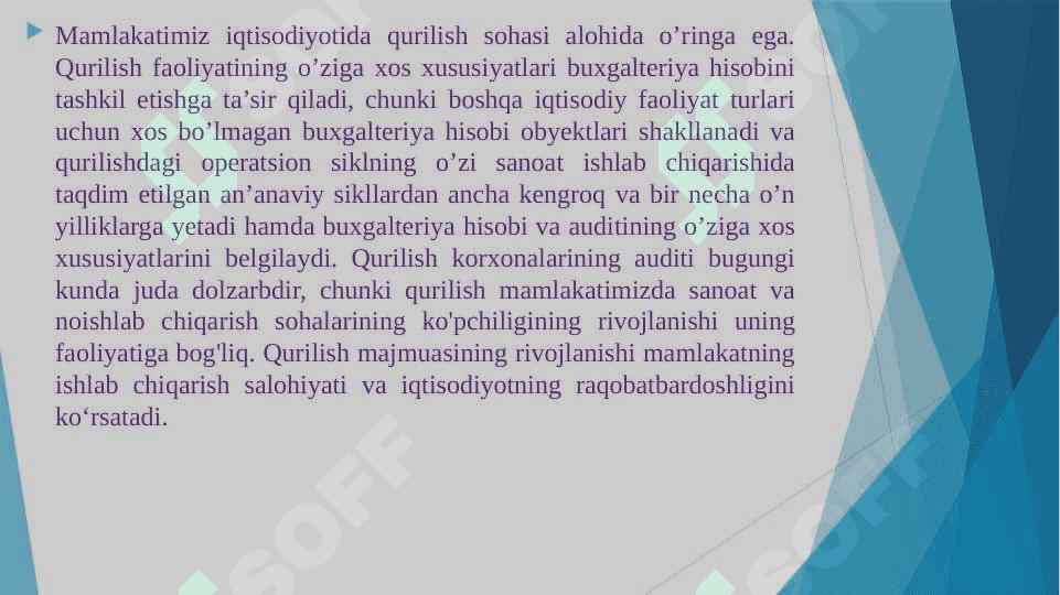 QURILISH TARMOG'I FAOLIYATI AUDITINING O'ZIGA XOS XUSUSIYATLARI 2