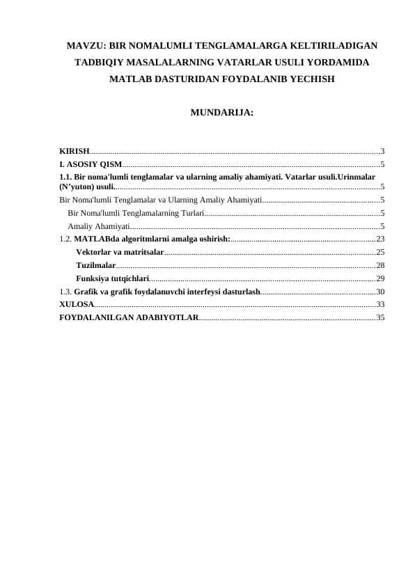 BIR NOMALUMLI TENGLAMALARGA KELTIRILADIGAN TADBIQIY MASALALARNING VATARLAR USULI YORDAMIDA MATLAB DASTURIDAN FOYDALANIB YECHISH