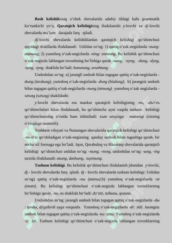 OʻZBEK SHEVALARI MORFOLOGIYASI VA SOʻZ YASALISHI. TURLANISH 4