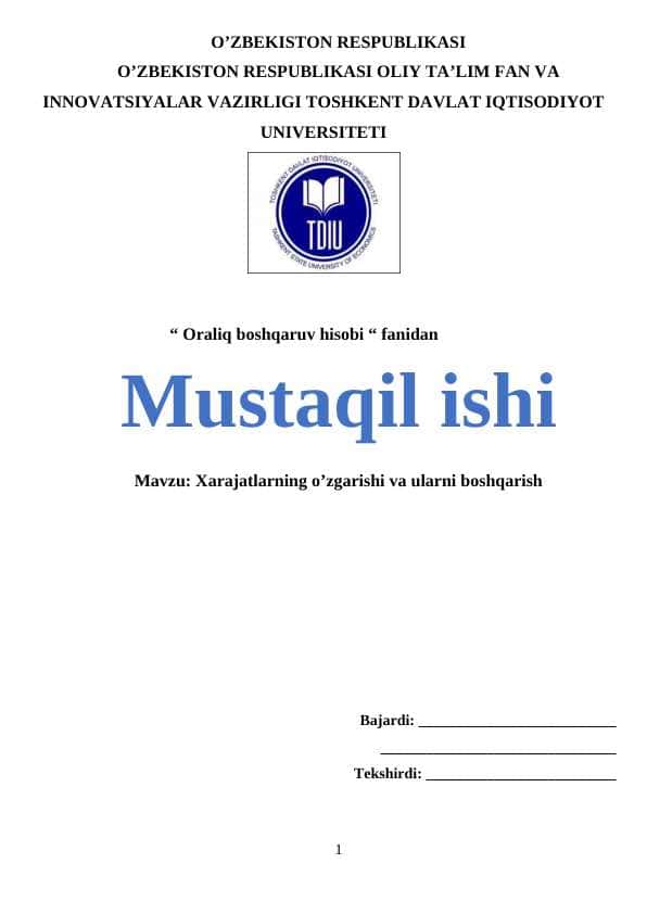 Xarajatlarning o’zgarishi va ularni boshqarish