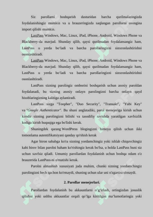 Parollarni boshqarish tizimlari (masalan, LastPass) va ulardan foydalanish..docx 5