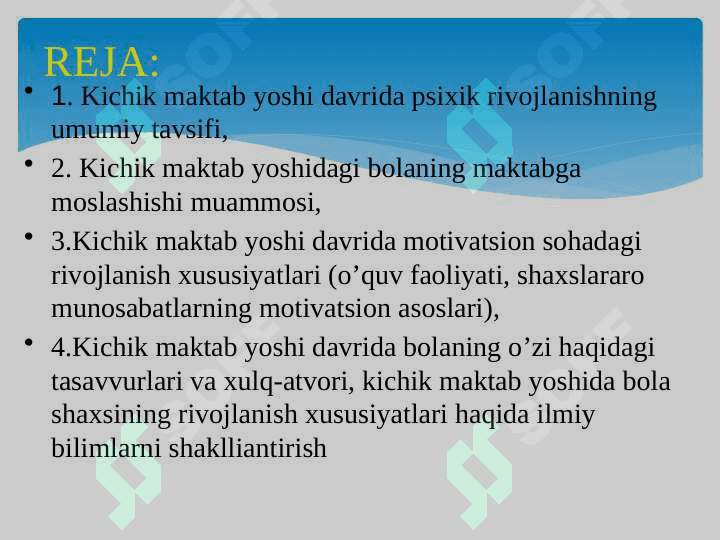 KICHIK MAKTAB YOSHI DAVRIDA PSIXIK RIVOJLANISH XUSUSIYATLAR 2