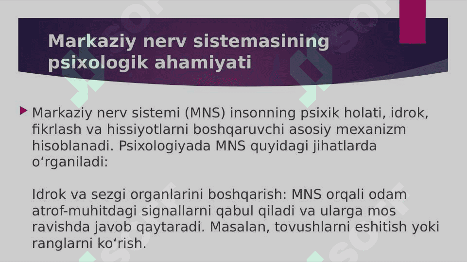 Markaziy nerv sistemasi va oliy nerv faoliyati (Psixologik nuqtai nazardan) 2