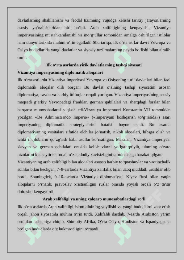 Ilk o‘rta asrlarda xalqaro munosabatlar 6