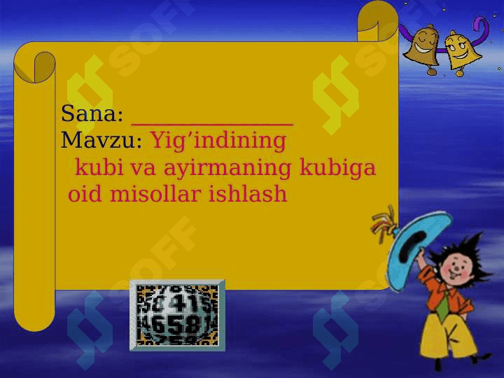 Yig’indining kubi va ayirmaning kubiga oid misollarni ishlash ochiq dars ishlanma 2
