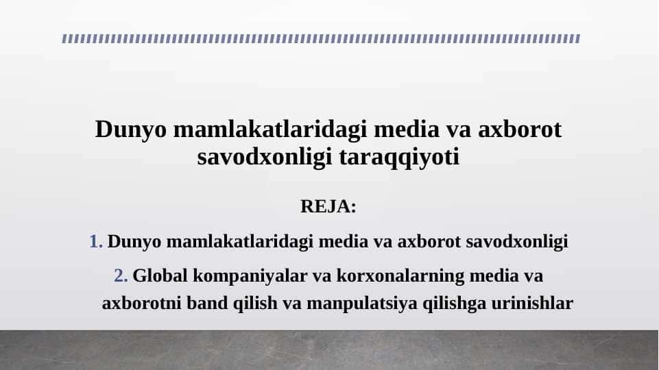Dunyo mamlakatlaridagi media va axborot savodxonligi taraqqiyoti