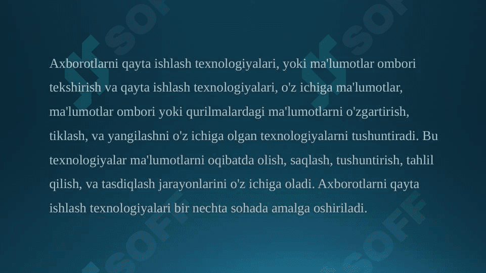 Axborotlarni qayta ishlash texnologiyalari 2