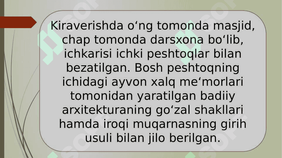 G’oziyon va Xoja Porso madrasalari 30.pptx 5