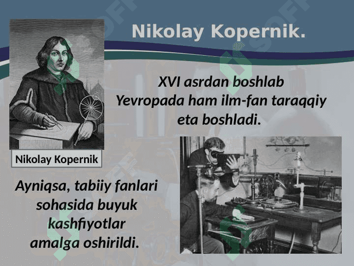 Yevropada ilm fan kashfiyotlar. 2