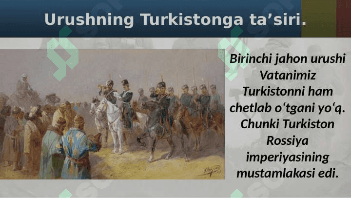 Birinchi jahon urushi va Turkiston. 2