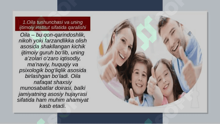 Oila vazifalarining o’ziga xos xususiyatlari. 3