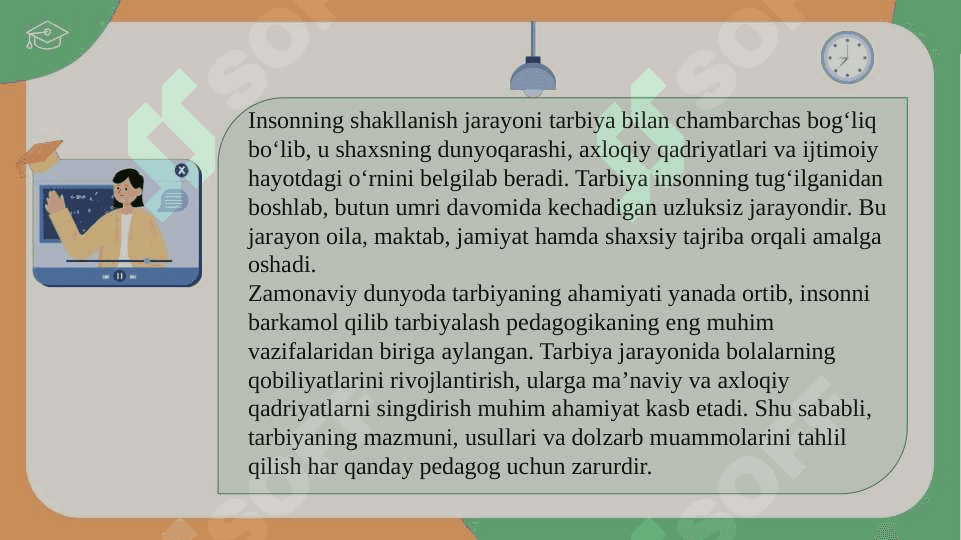 Tarbiya jarayonida shaxsning shakllanishi SLAYD 3