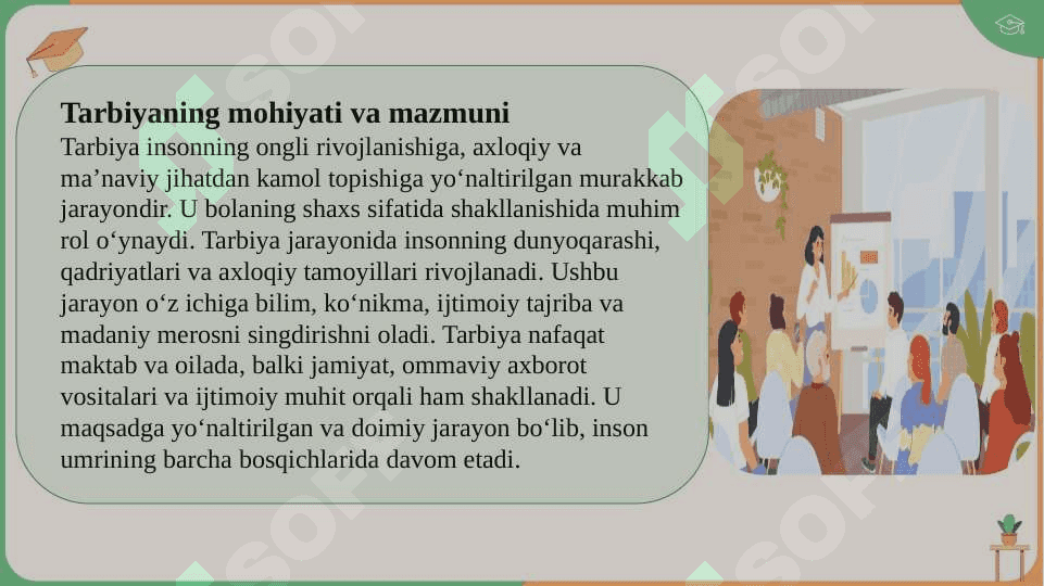 Tarbiya jarayonida shaxsning shakllanishi SLAYD 4