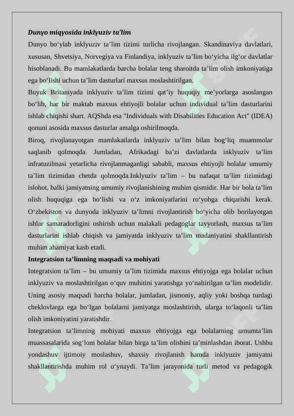 Inklyuziv  va integratsion  ta’limning qiyosiy tahlili 7