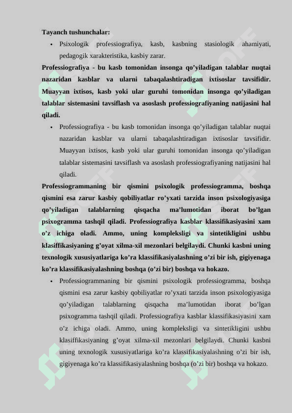 Professiografiya haqida tushincha. Kasbiy muvofiqlikning psixofiziologik asoslari 2