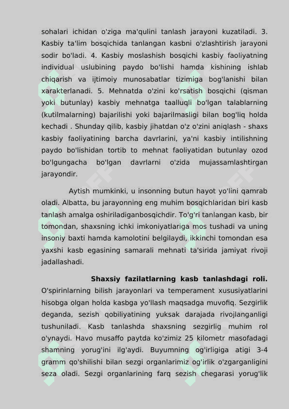 Kasb tanlashga yoʻllanishning psixologik mohiyati. Kasb tanlashda  ota -onaning tutgan oʻrni. 4