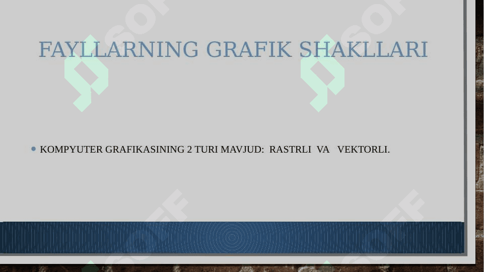 Grafik formatlarni o`rganish 2