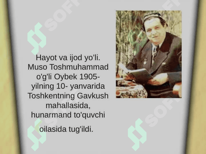 Muso Toshmuhammad o'g'li Oybek 3