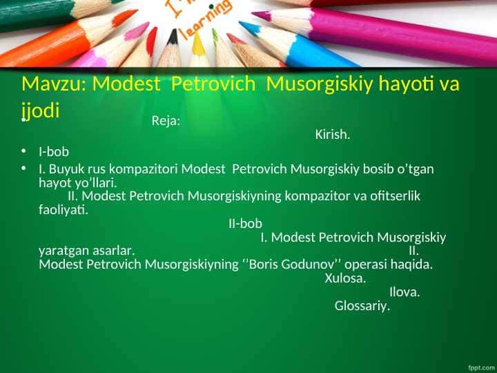 Modest  Petrovich  Musorgiskiy hayoti va ijodi