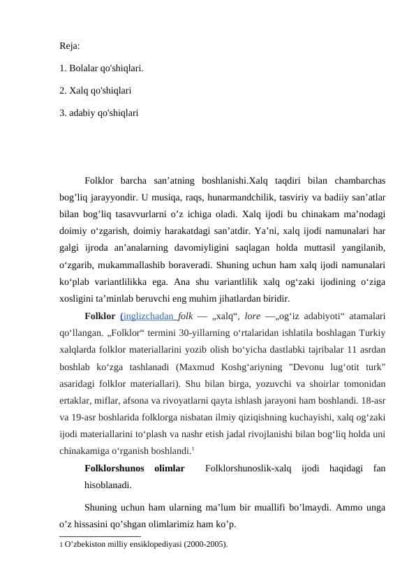Bolalar qo'shiqlari. Xalq qo'shiqlari va adabiy qo'shiqlar